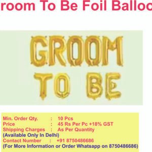 Groom to be Foil Letter Balloon